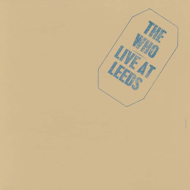 Live At Leeds (25th Anniversary Edition)