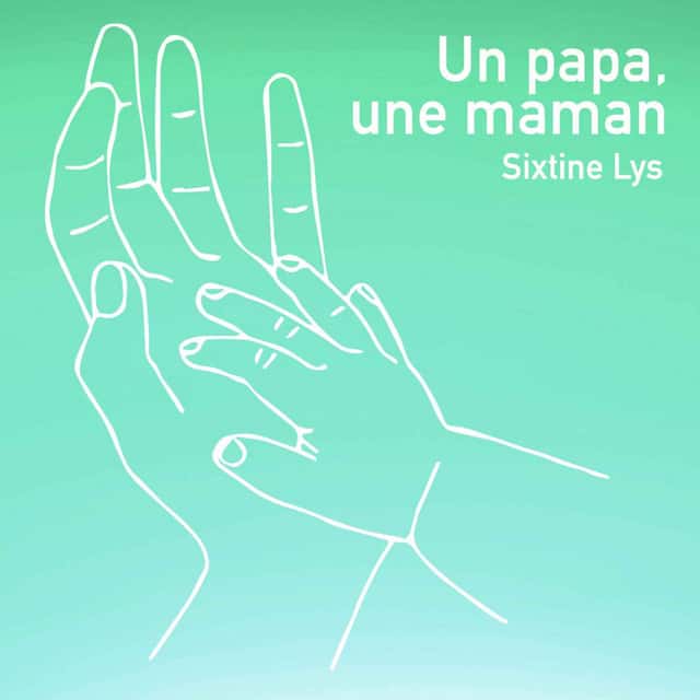 Un papa, une maman