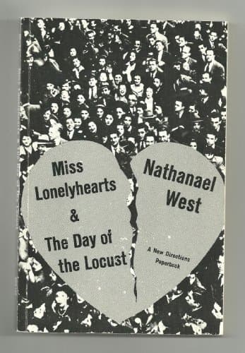 Miss Lonelyhearts / The Day of the Locust