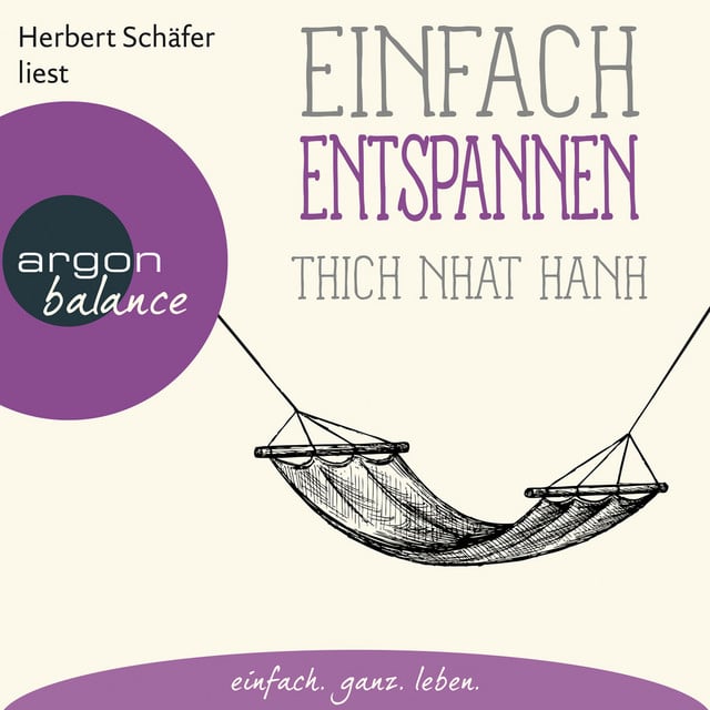Einfach entspannen [Basics der Achtsamkeit (Ungekürzte Lesung)] - Cover