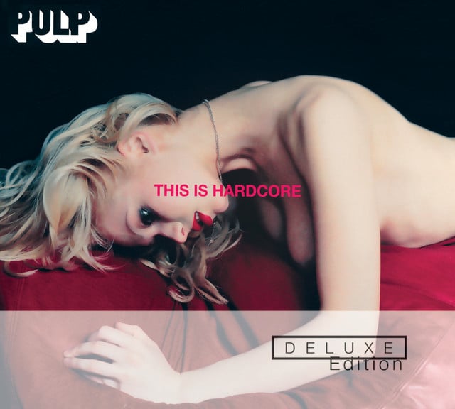 This Is Hardcore (Deluxe Edition) - Cover
