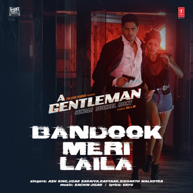 Bandook Meri Laila (From "A Gentleman") (feat. Raftaar, Sidharth Malhotra) - Cover