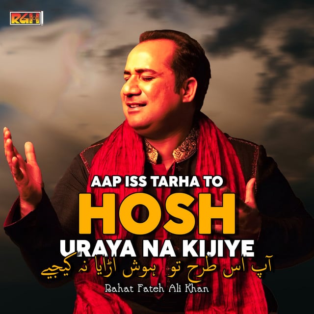Aap Iss Tarha To Hosh Uraya Na Kijiye - Cover