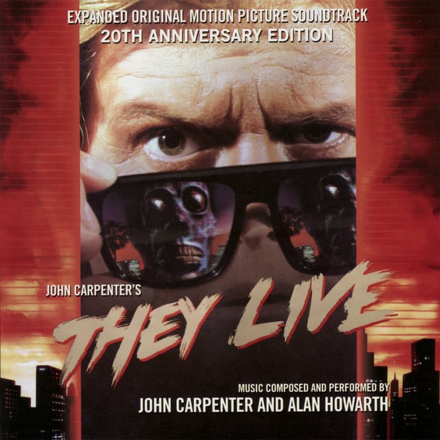 They Live - Expanded Original Motion Picture Soundtrack 20th Anniversary Edition - Cover