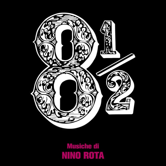 Otto e mezzo (8 ½) [Original Soundtrack / Remastered 2026] - Cover