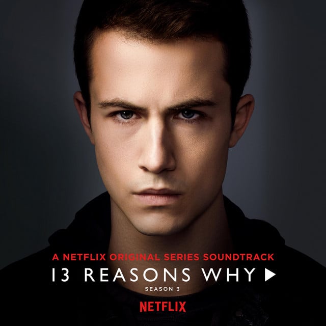 13 Reasons Why (Season 3) - Cover