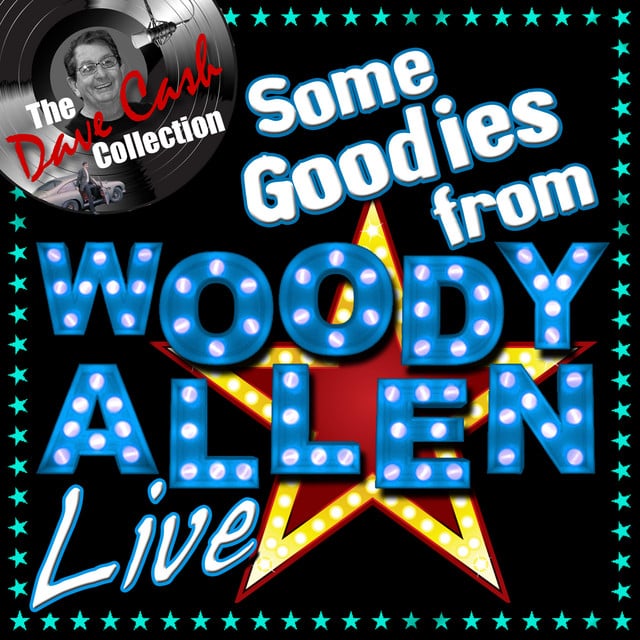 Some Goodies from Woody (Live) [The Dave Cash Collection] - Cover
