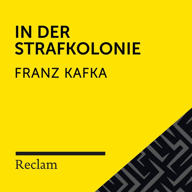 Kafka: In der Strafkolonie (Reclam Hörbuch) - Cover