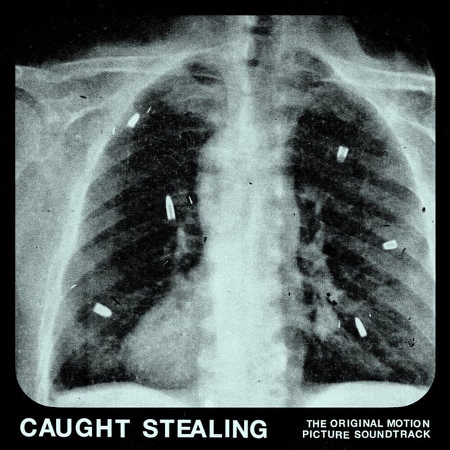 Caught Stealing (The Original Motion Picture Soundtrack) - Cover