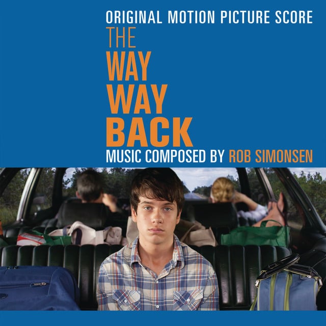 The Way Way Back (Original Motion Picture Score) - Cover
