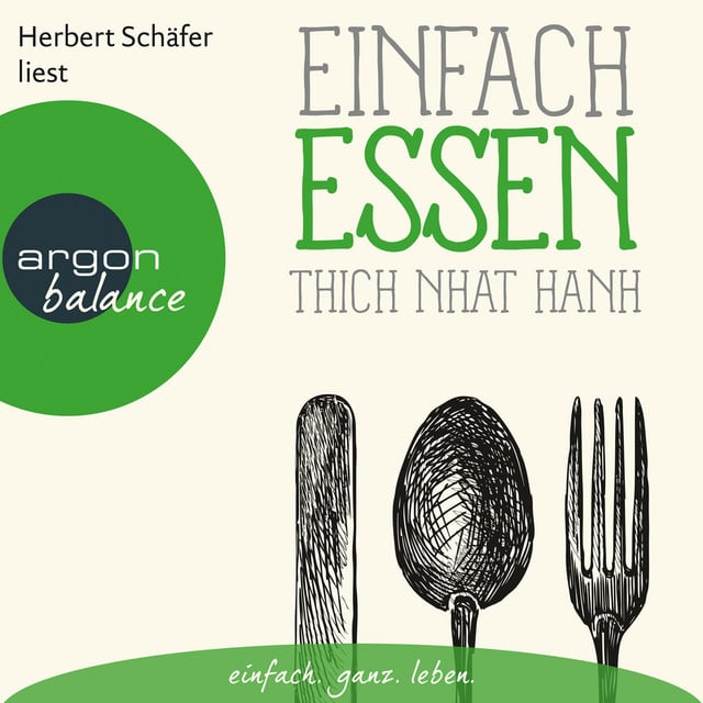 Einfach essen [Basics der Achtsamkeit (Ungekürzte Lesung)] - Cover