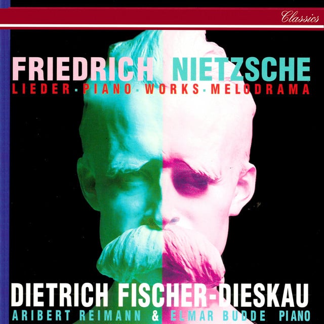 Nietzsche: Lieder, Piano Works & Melodramas - Cover