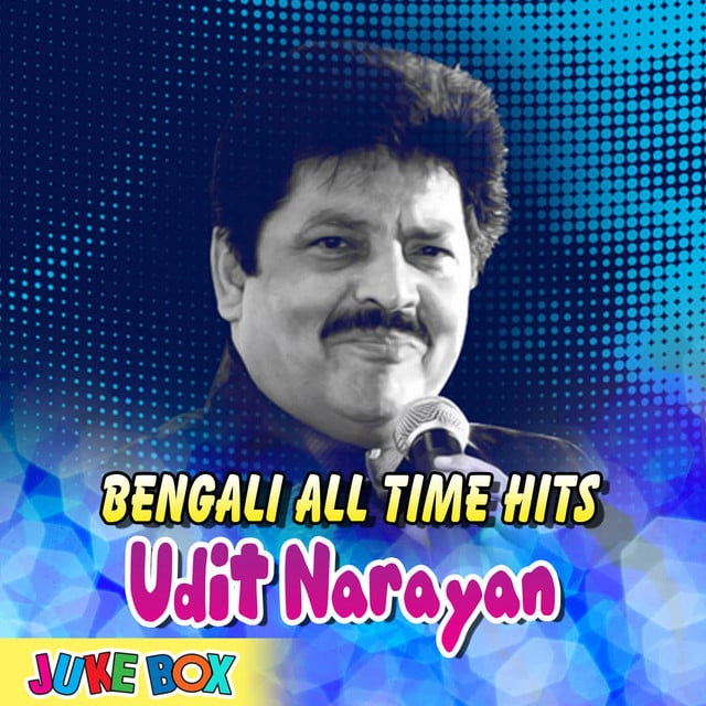 Bengali All Time Hits Udit Narayan - Cover