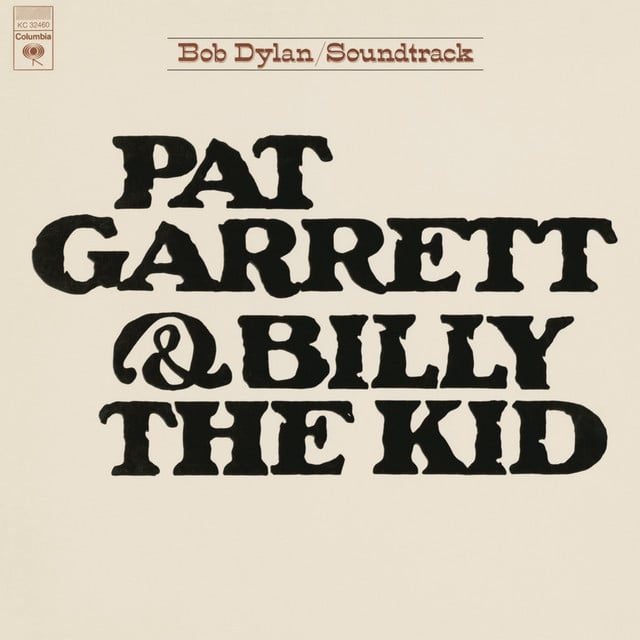 Pat Garrett & Billy The Kid (Soundtrack From The Motion Picture) - Cover