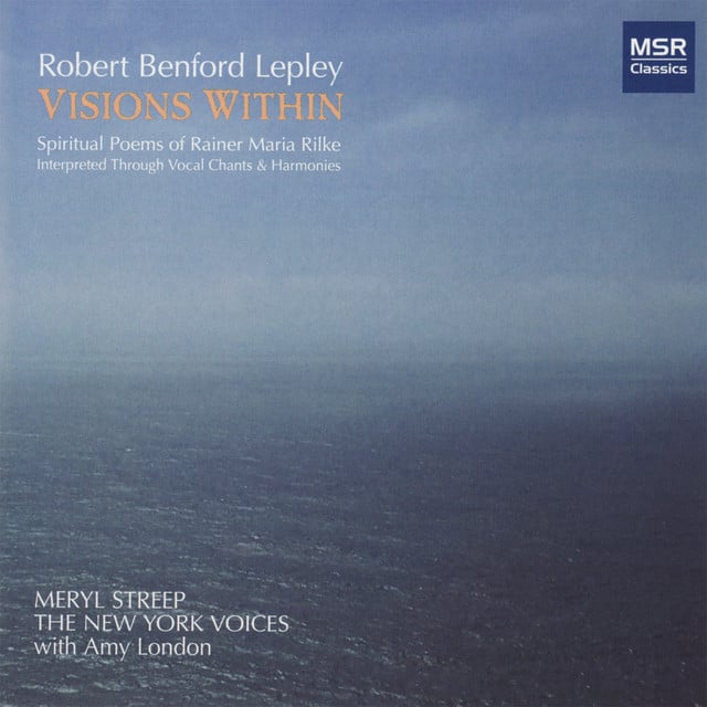 Robert Lepley: Visions Within - Spiritual Poems of Rainer Maria Rilke - Cover