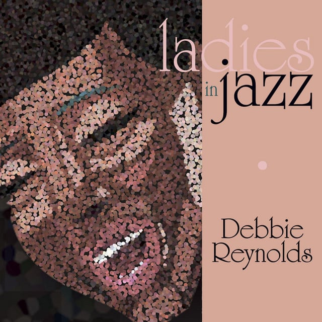 Ladies in Jazz - Debbie Reynolds - Cover