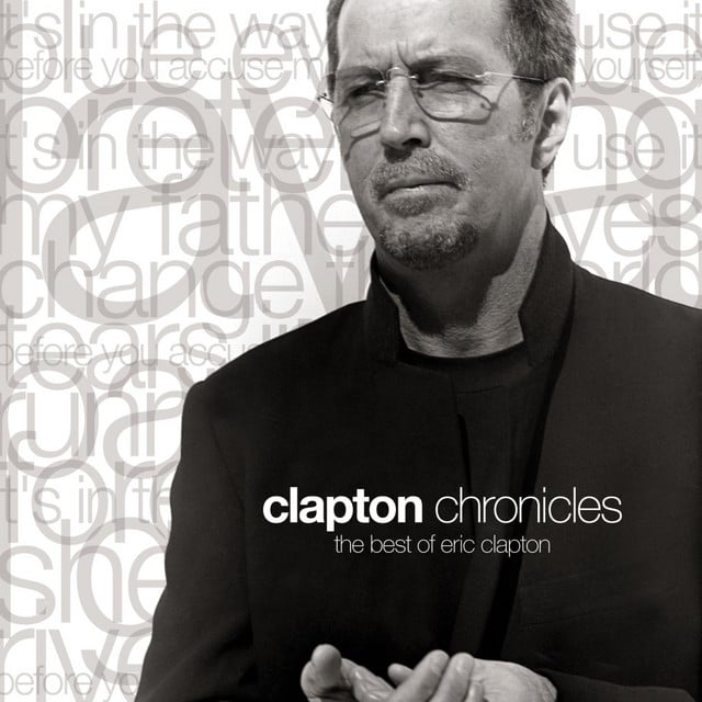 Clapton Chronicles: The Best of Eric Clapton - Cover