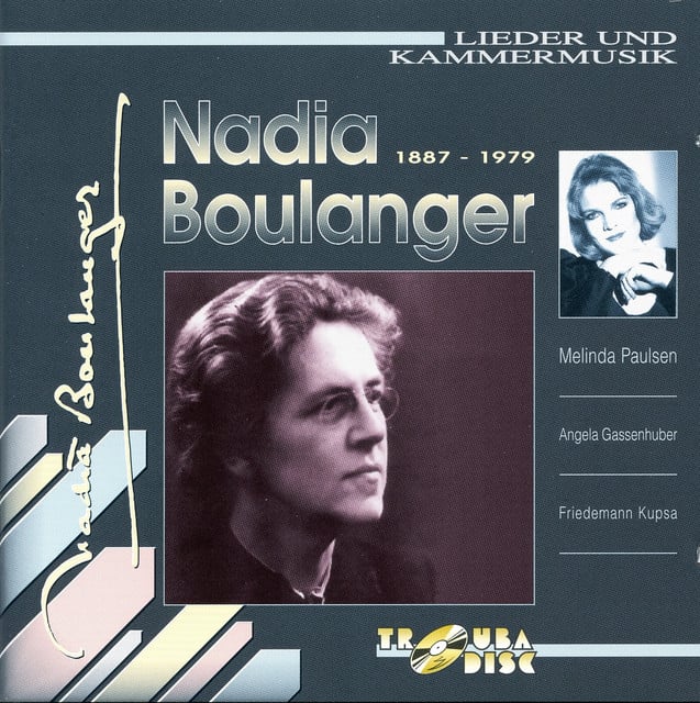 Boulanger: Lieder und Kammermusik - Cover