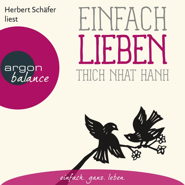 Einfach lieben [Basics der Achtsamkeit (Ungekürzte Lesung)] - Cover