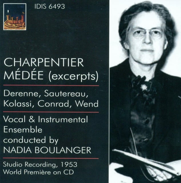 Charpentier, M.-A.: Medee / Monteverdi, C.: Madrigals (Boulanger) (1937, 1953) - Cover
