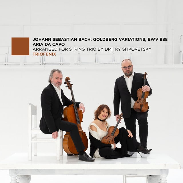 J.S. Bach: Goldberg Variations, BWV 988: Aria da Capo (Arr. for String Trio by Dmitry Sitkovetsky) - Cover
