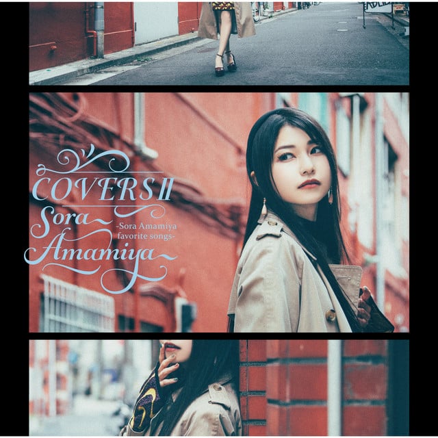 COVERSⅡ -Sora Amamiya favorite songs- - Cover