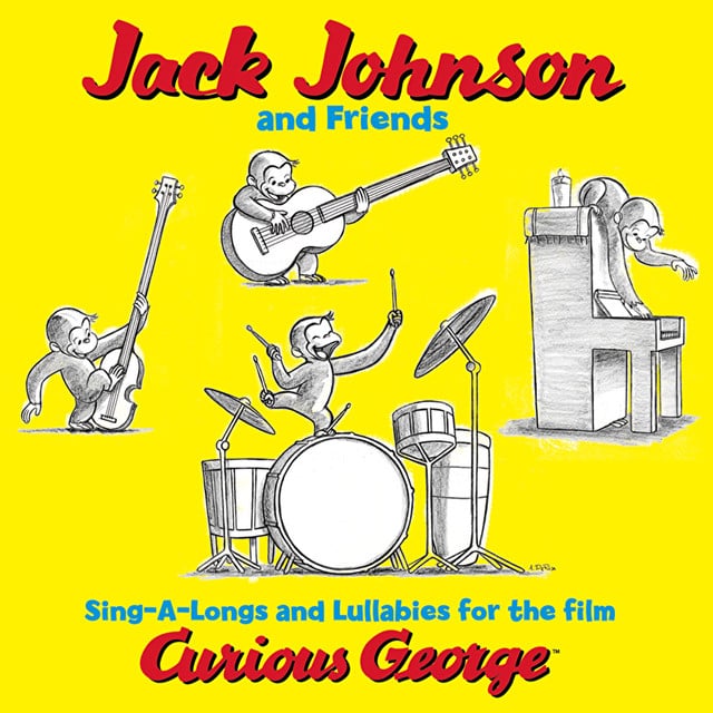 Jack Johnson And Friends: Sing-A-Longs And Lullabies For The Film Curious George - Cover