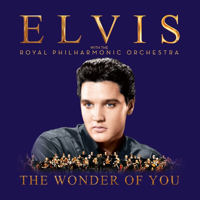 The Wonder of You: Elvis Presley with the Royal Philharmonic Orchestra - Cover