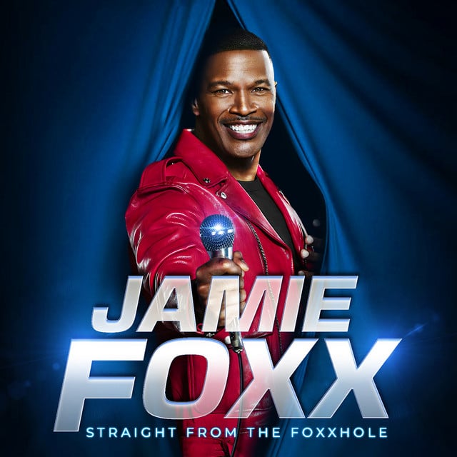 Jamie Foxx: Straight From the Foxxhole - Cover