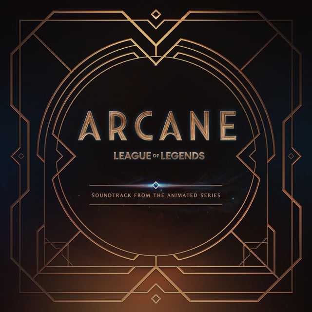 Arcane League of Legends (Soundtrack from the Animated Series) - Cover