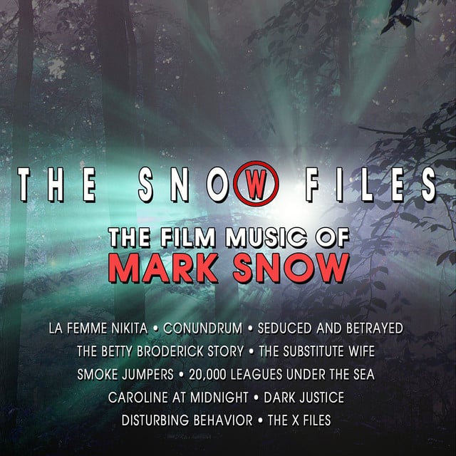 The Snow Files - the Film Music of Mark Snow - Cover