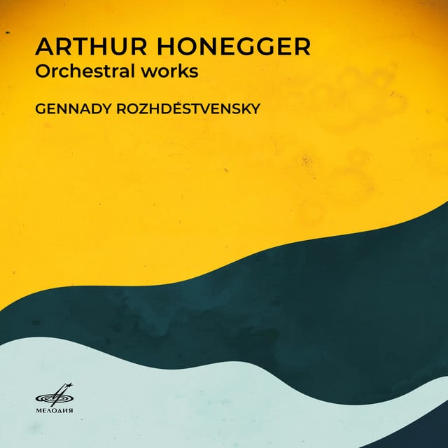 Arthur Honegger: Orchestral Works - Cover