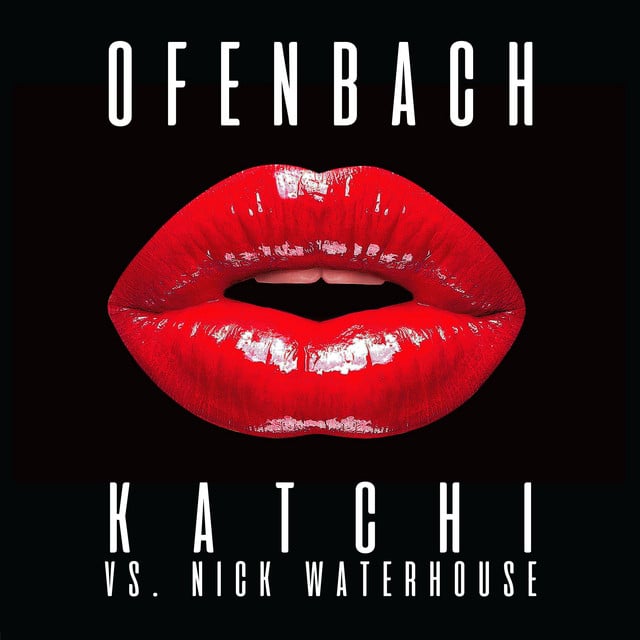 Katchi (Ofenbach vs. Nick Waterhouse) - Cover