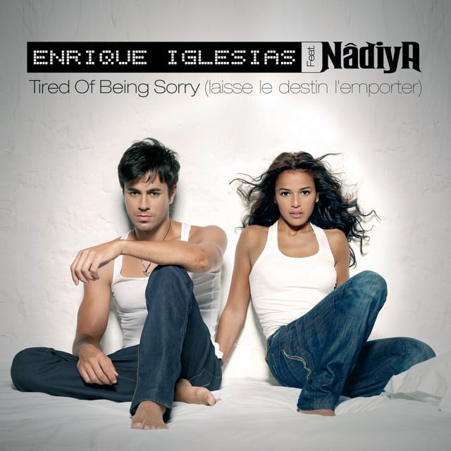 Tired Of Being Sorry (Laisse Le Destin L'Emporter) - Cover