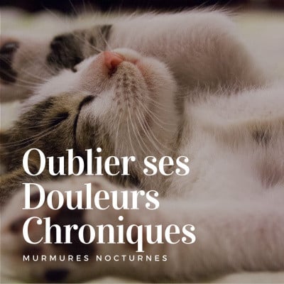 Méditation guidée pour s'endormir malgré ses douleurs chroniques // Murmures Nocturnes - Cover