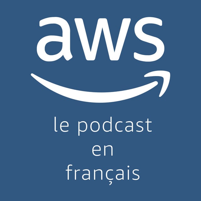 Le podcast 🎙️ AWS ☁️ en 🇫🇷 - Cover