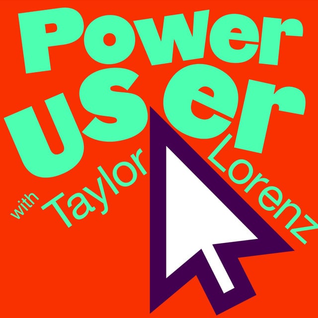 Taylor Lorenz’s Power User - Cover