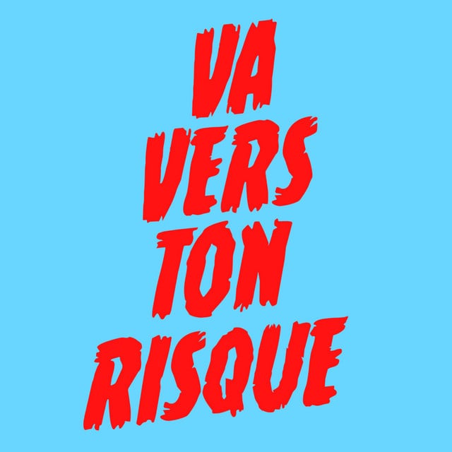 VA VERS TON RISQUE - Cover