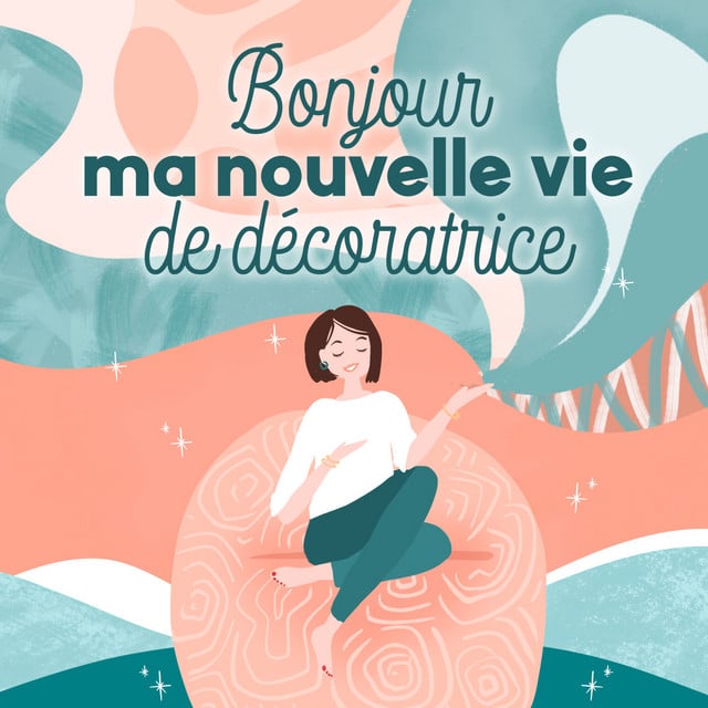 Bonjour ma nouvelle vie de décoratrice - Cover