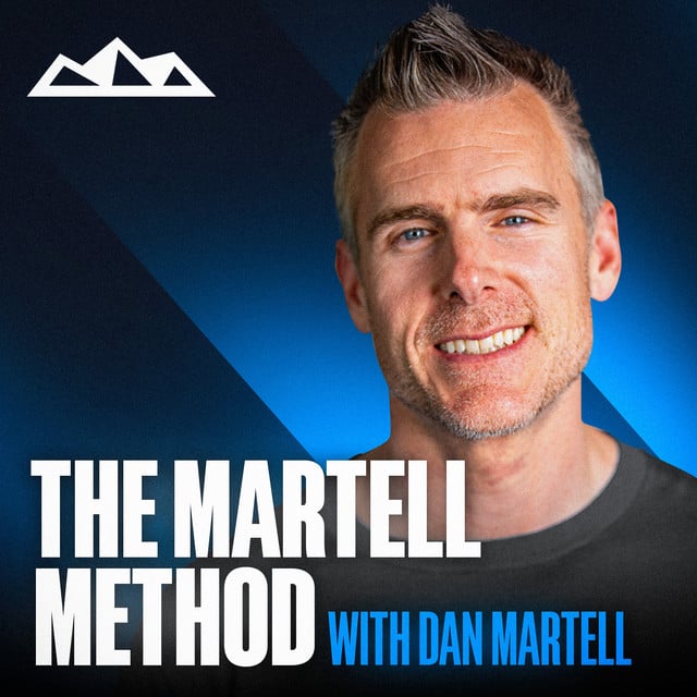The Martell Method w/ Dan Martell - Cover