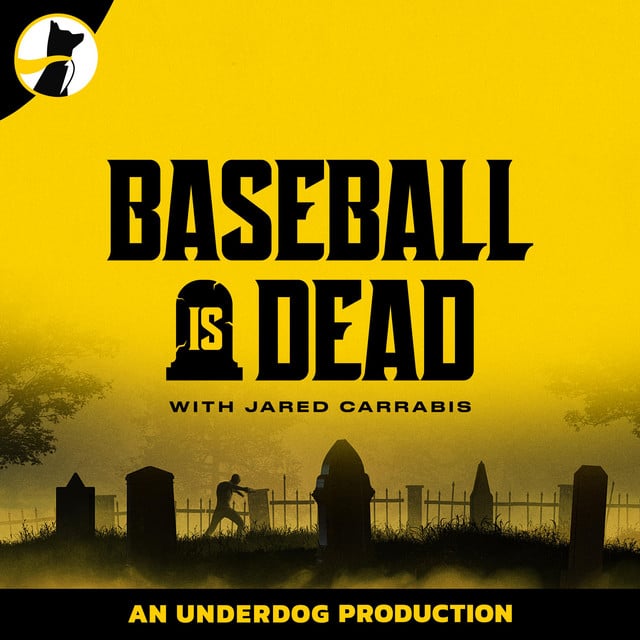 Baseball is Dead (MLB Podcast) - Cover