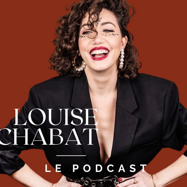 Le podcast de Louise Chabat - Cover