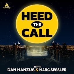 Heed the Call NFL Podcast with Dan Hanzus & Marc Sessler - Cover