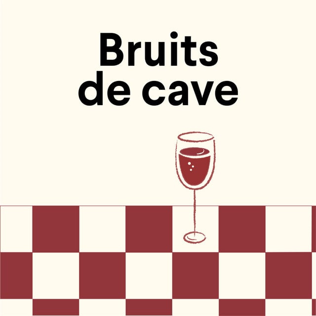 Bruits de cave : le vin de la vigne à la table - Cover