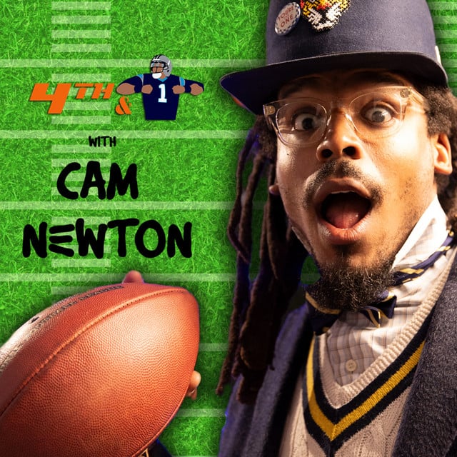 4th&1 Podcast with Cam Newton - Cover