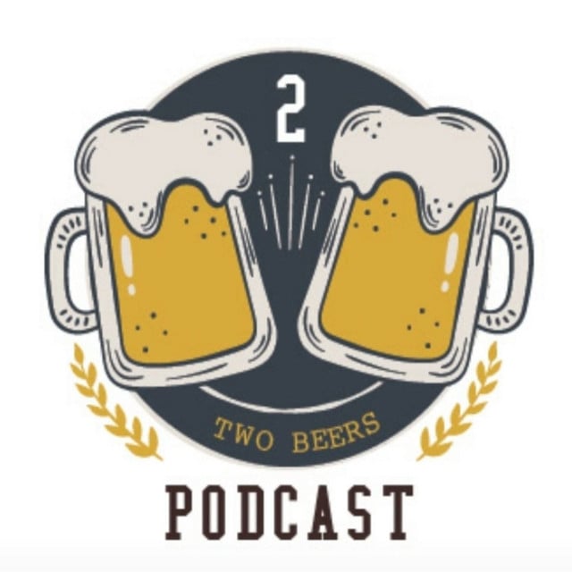 2 Beers Podcast - Cover