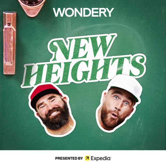 New Heights with Jason & Travis Kelce - Cover
