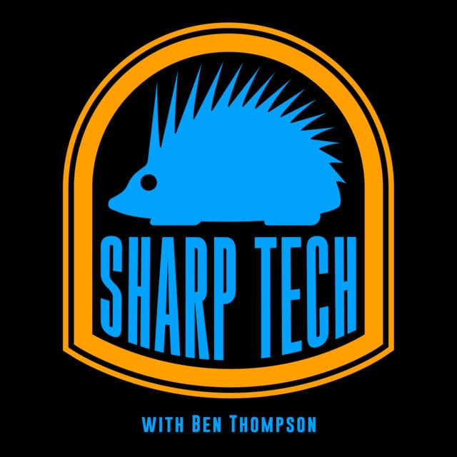 Sharp Tech with Ben Thompson - Cover
