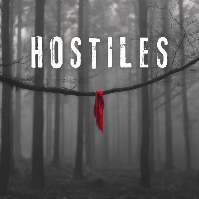 HOSTILES PODCAST - Cover