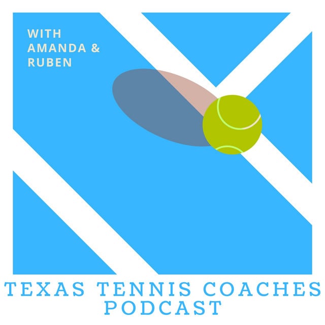 Texas Tennis Coaches Podcast - Cover
